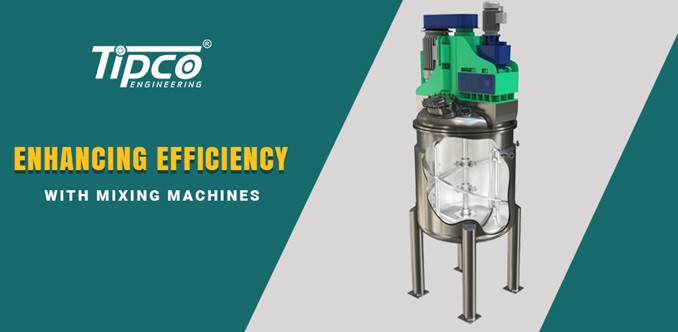 Enhancing Efficiency with Mixing Machines