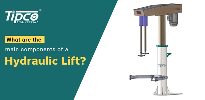 What are the main components of a Hydraulic Lift?