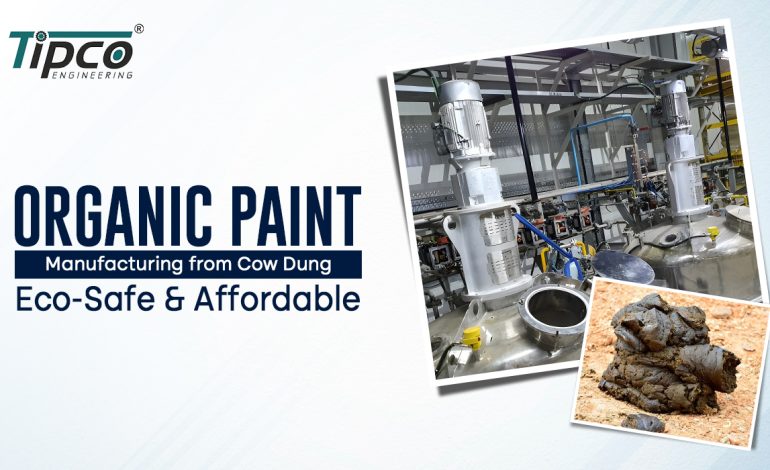 Organic Paint Manufacturing from Cow Dung – Eco-Safe & Affordable