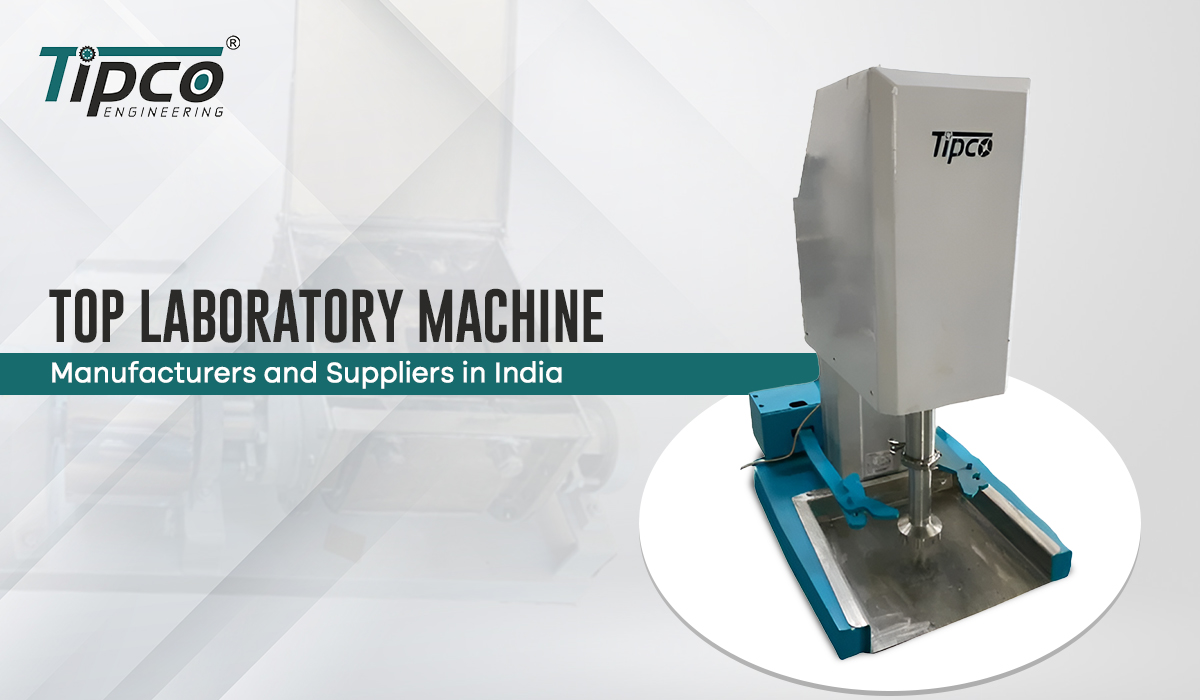 Top Laboratory Machine Manufacturers and Suppliers in India