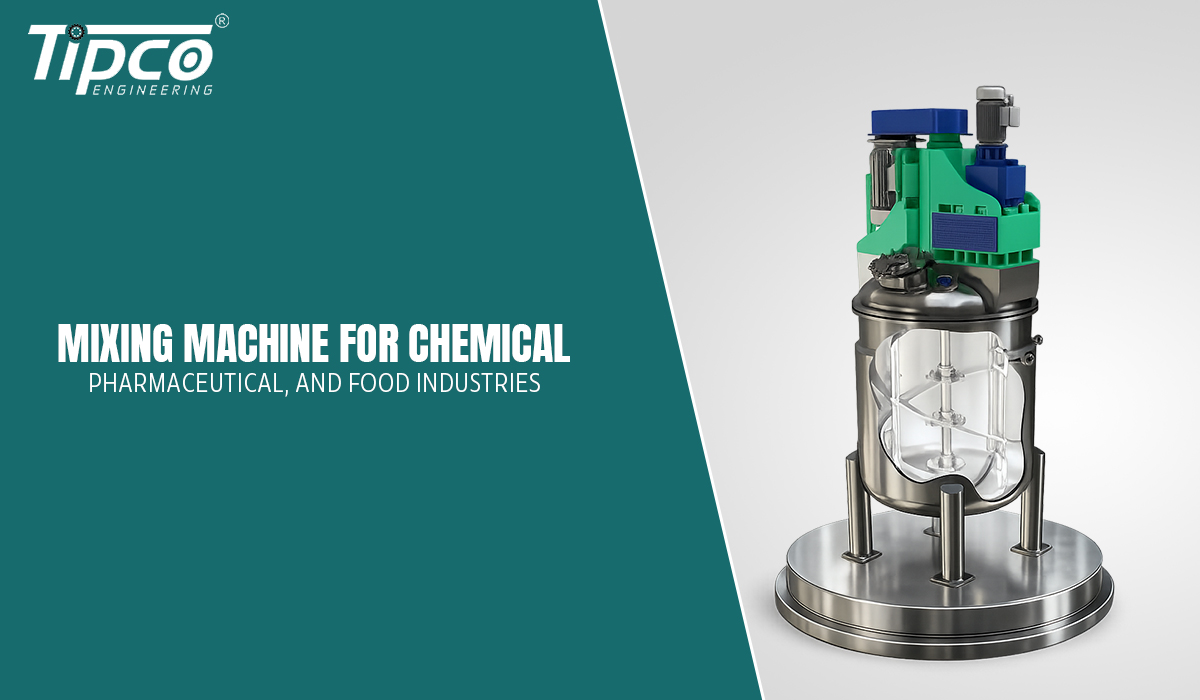 Mixing Machine for Chemical, Pharmaceutical, and Food Industries