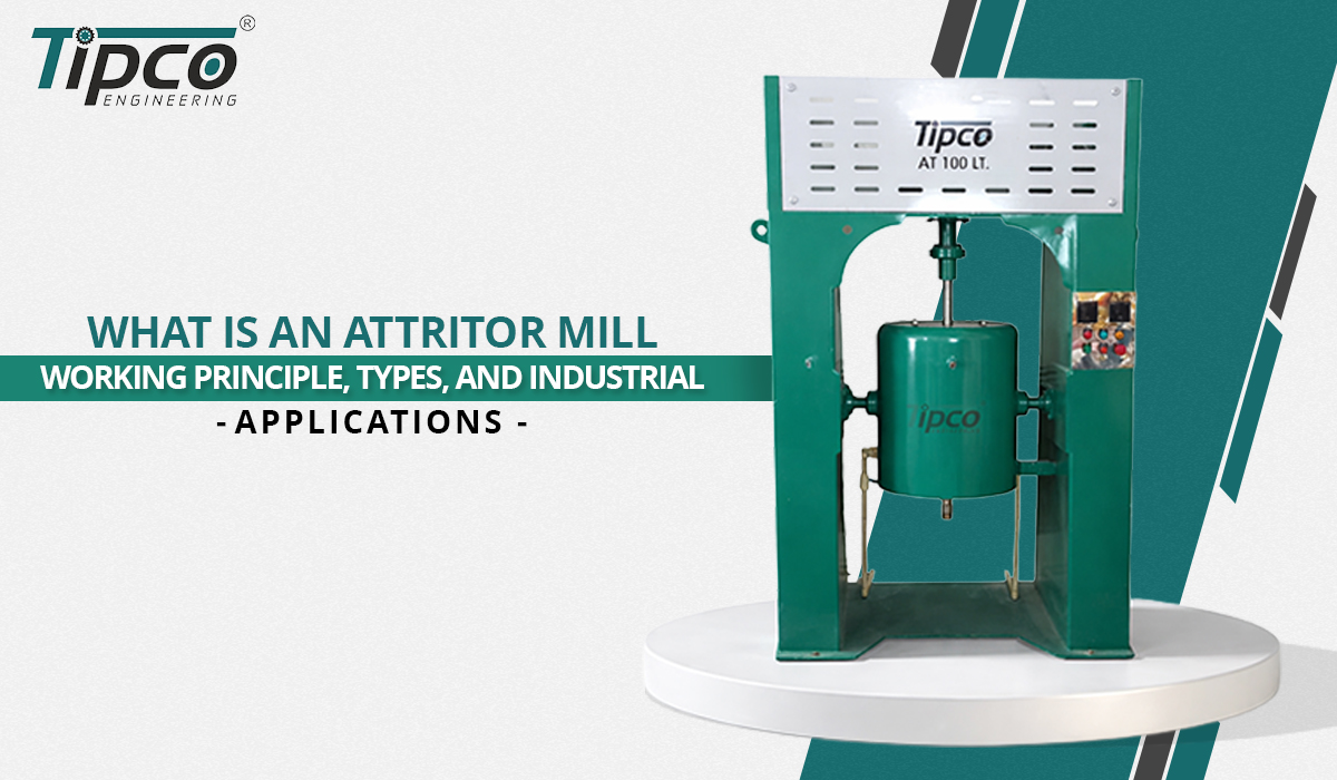 What Is an Attritor Mill? Working Principle, Types, and Industrial Applications