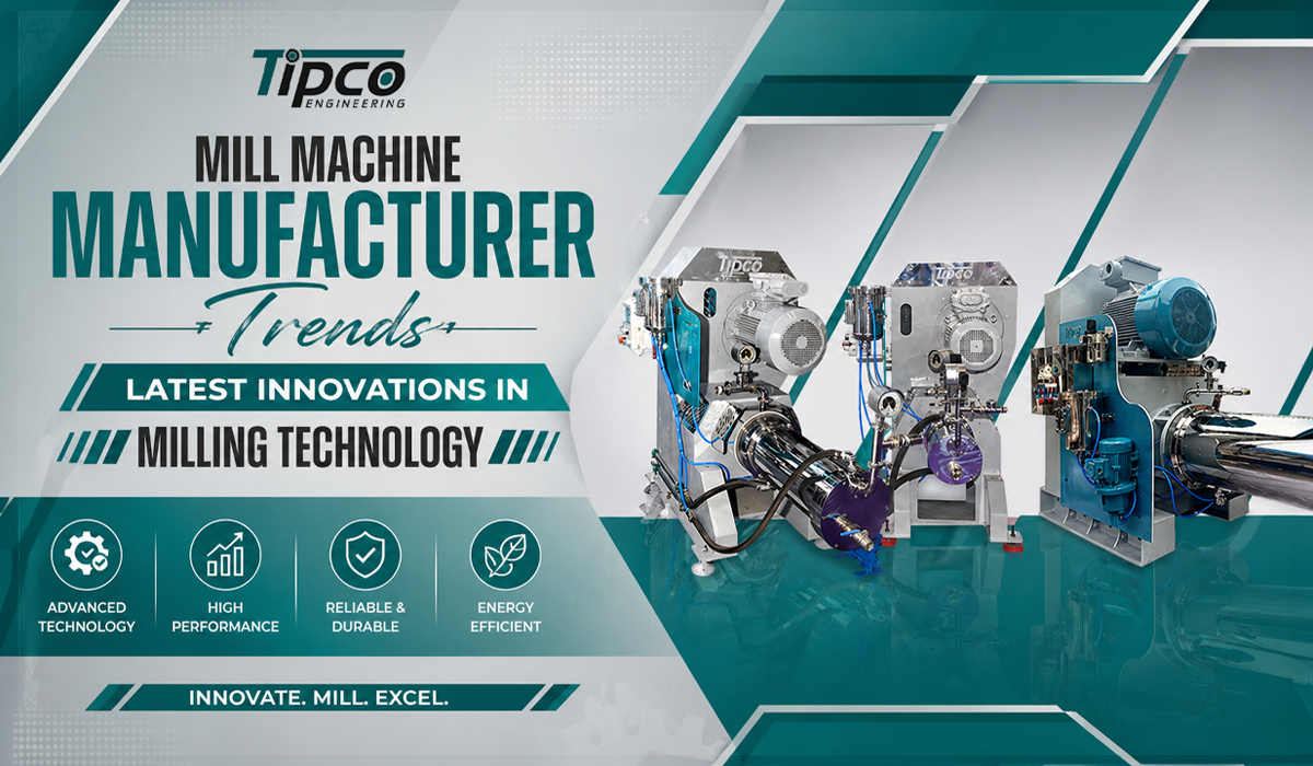 Mill Machine Manufacturer Trends: Latest Innovations in Milling Technology