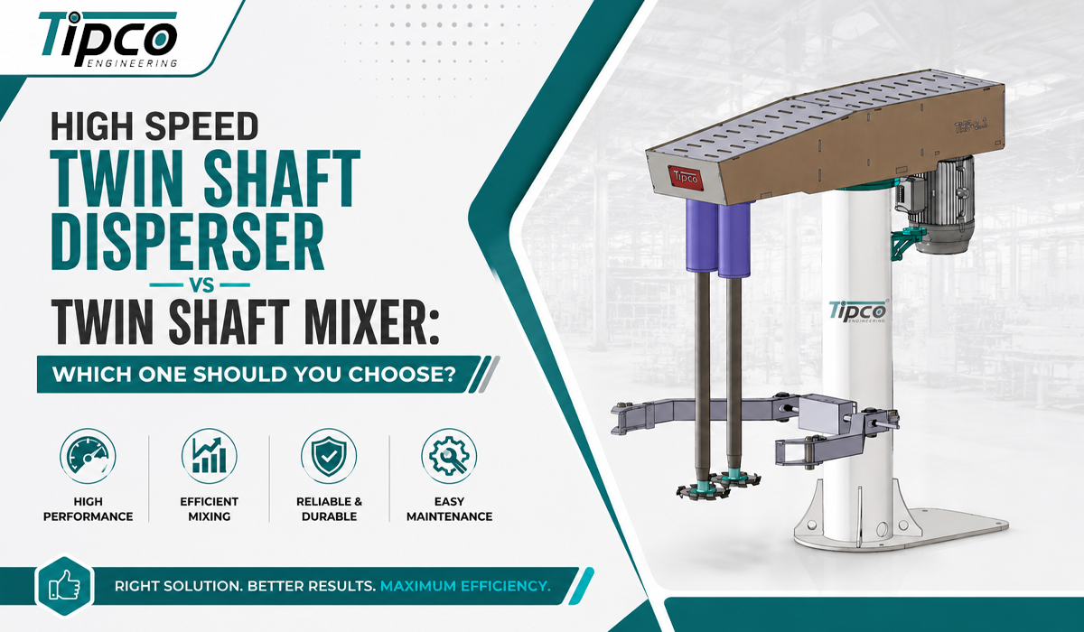 High Speed Twin Shaft Disperser vs Twin Shaft Mixer: Which One Should You Choose?
